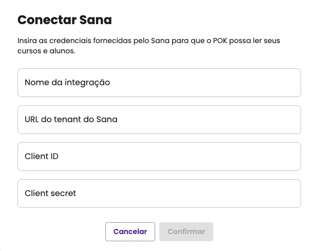 Caixa de diálogo de nova integração no POK com o formulário do Sana: nome da integração, URL do tenant do Sana, Client ID e Client Secret